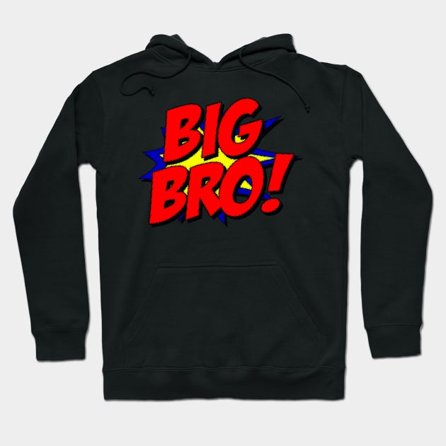 Superhero Big Bro Comic Book Hoodie by Flippin' Sweet Gear